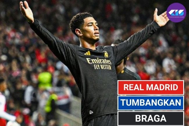 Hasil Liga Champions: Real Madrid Tumbangkan Braga 2-1